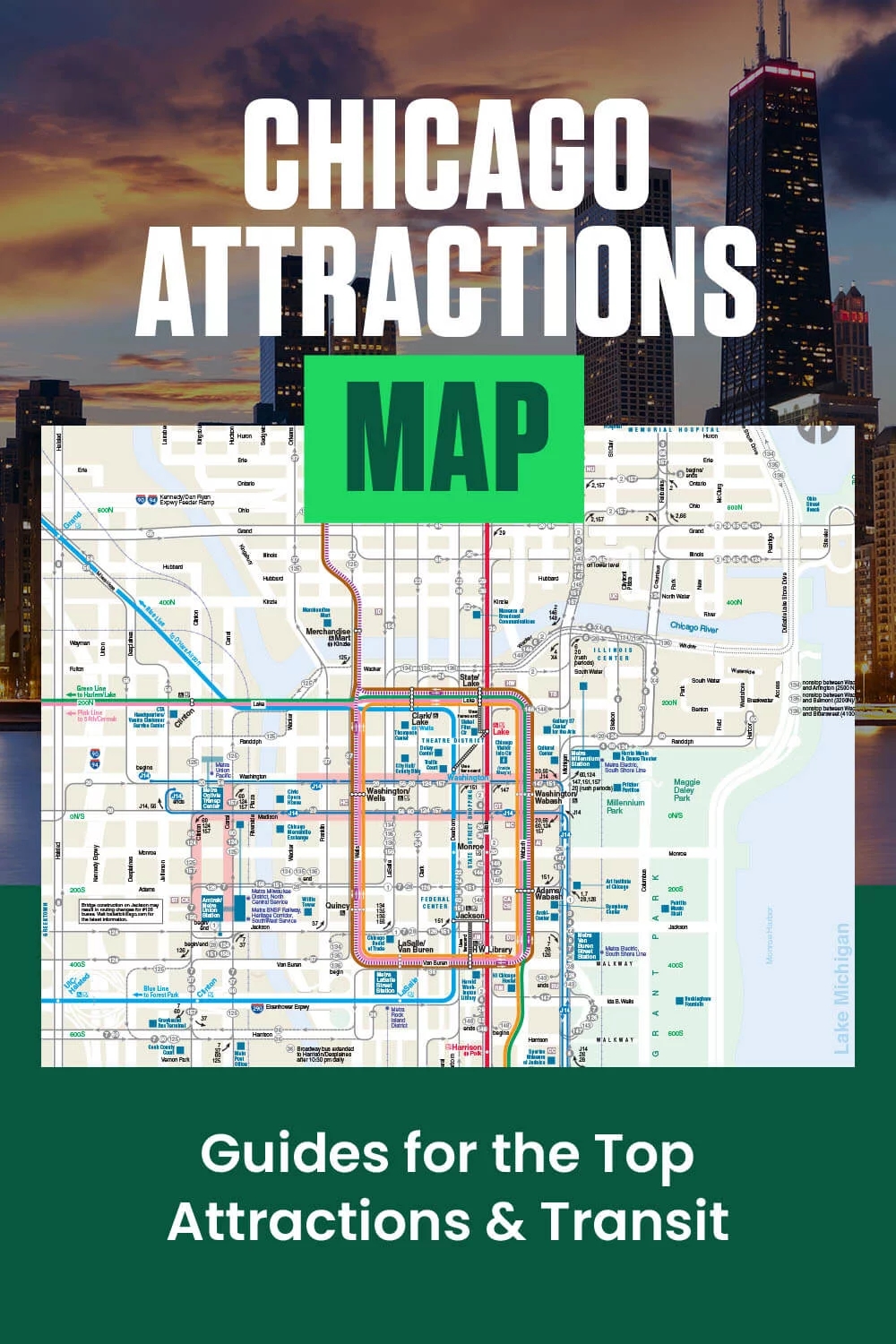 Chicago Attractions Map Guides For Top Attractions Transit 360 Chicago