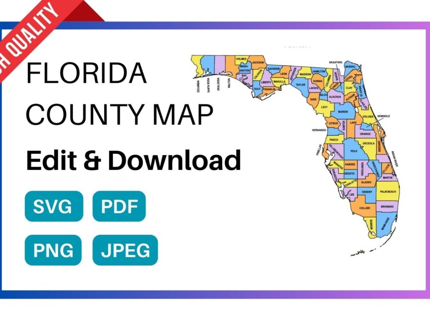 Florida County Map Editable Printable State County Maps