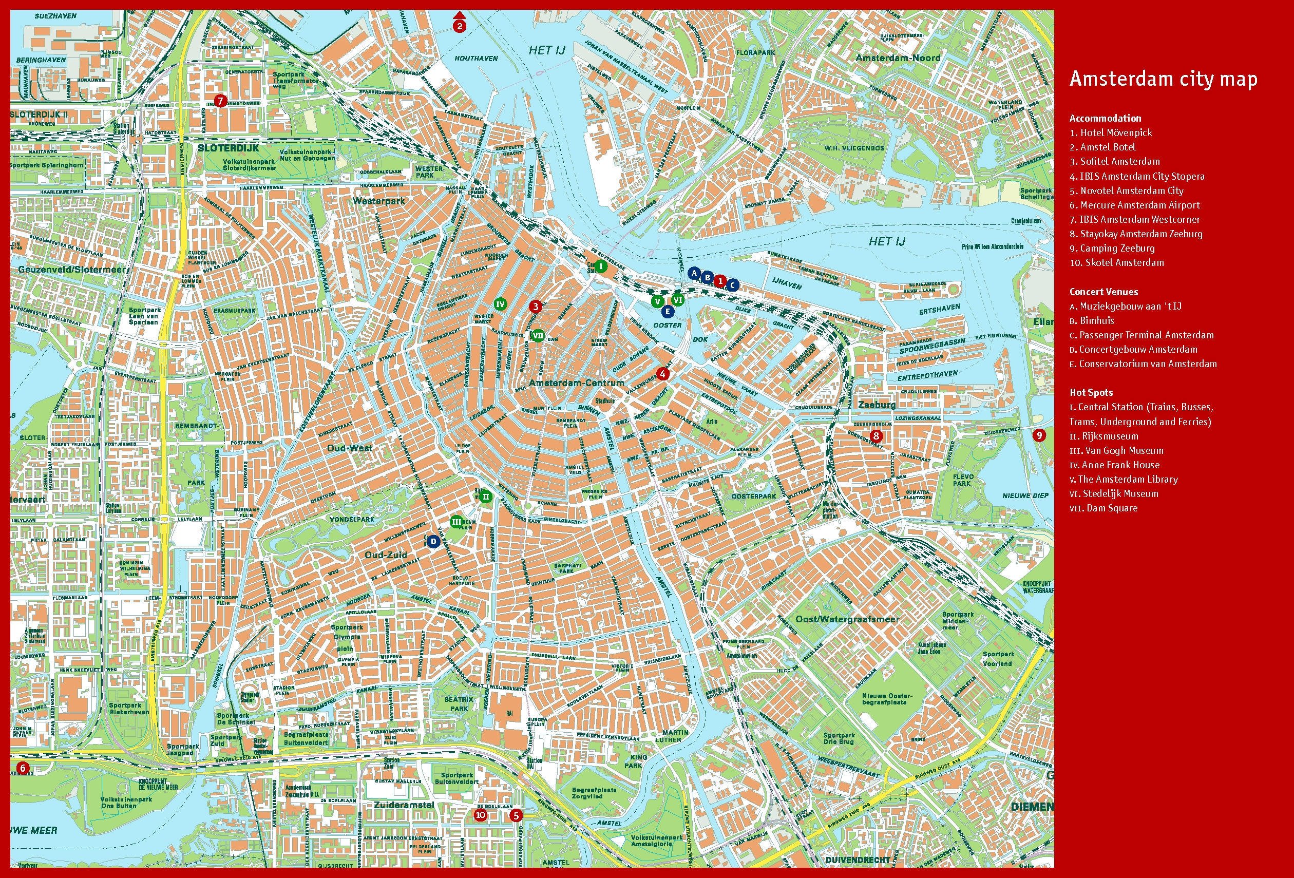 Maps Of Amsterdam Detailed Map Of Amsterdam In English Maps Of Amsterdam Netherlands Tourist Map Of Amsterdam City Amsterdam Roads Map Maps Of Public Transport And Other Maps Of Amsterdam
